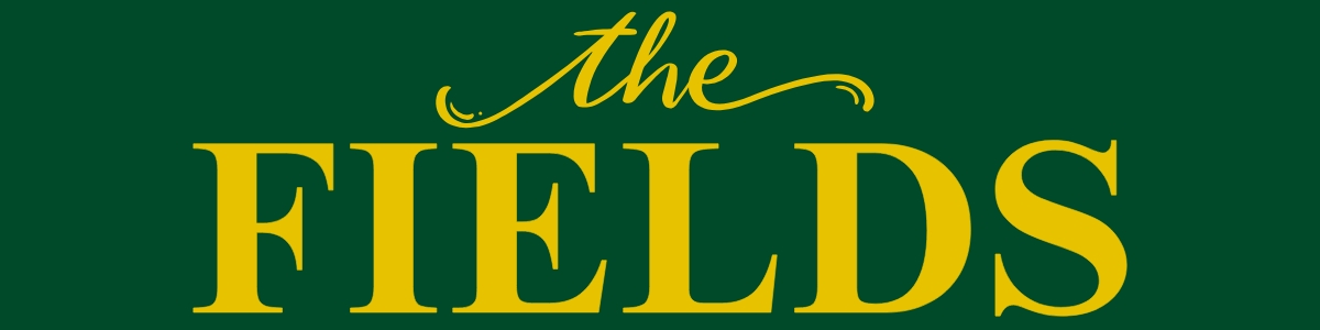 the fields